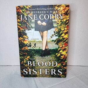 Jane Corry 'Blood Sisters' Novel